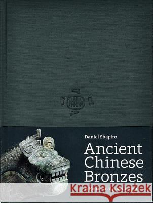 Ancient Chinese Bronzes: A Personal Appreciation