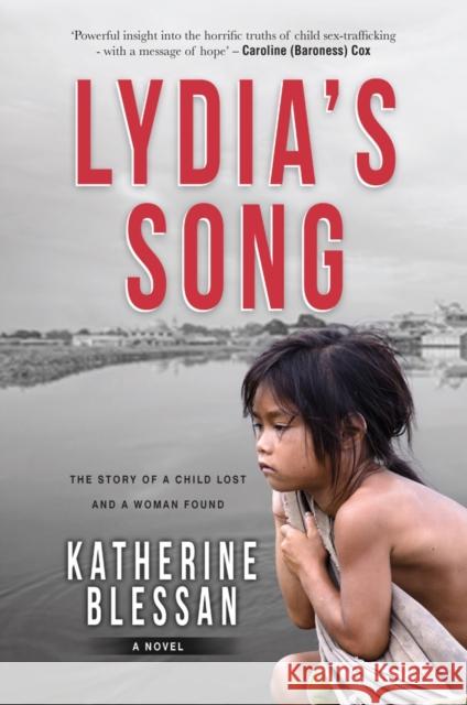 Lydia's Song: The Story of a Child Lost and a Woman Found