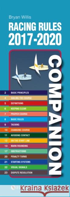 Racing Rules Companion 2017-2020: The Essential Compact Guide for All Racing Sailors Who Want to Win