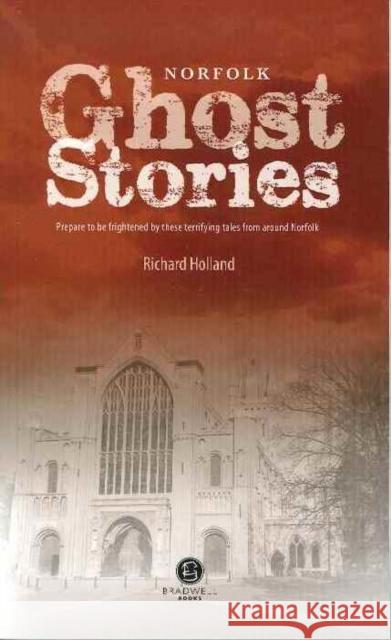 Norfolk Ghost Stories