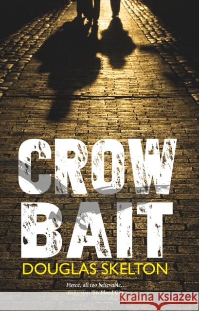 Crow Bait