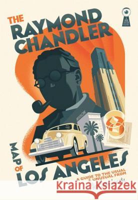 The Raymond Chandler Map of Los Angeles