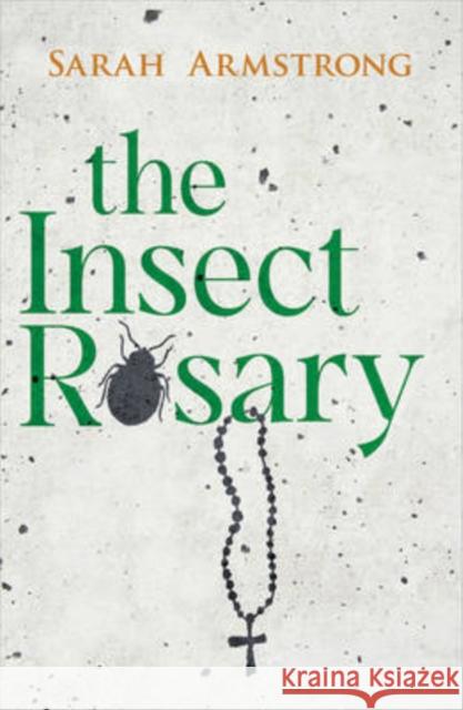 The Insect Rosary