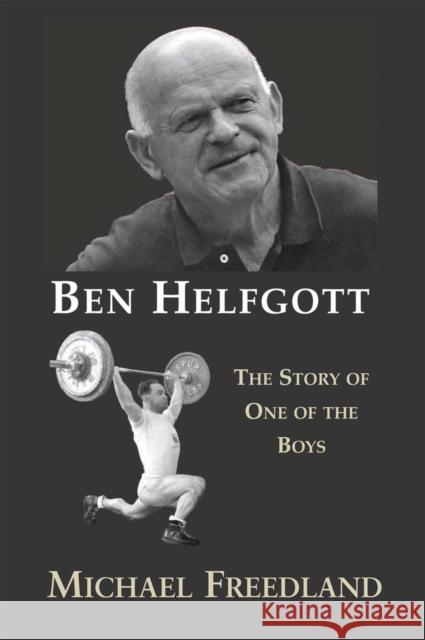 Ben Helfgott: The Story of One of the Boys