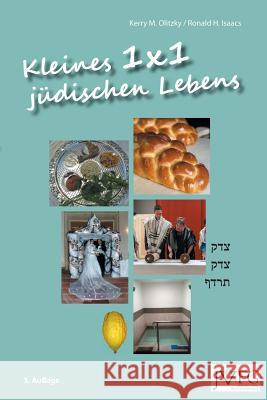 1x1 Kleines 1x1 Juedischen Lebens: Eine Illustrierte Anleitung Juedischer Praxis und Basisinformationen Juedischen Wissens: 2015