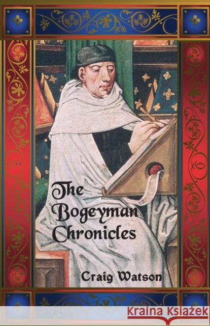 The Bogeyman Chronicles