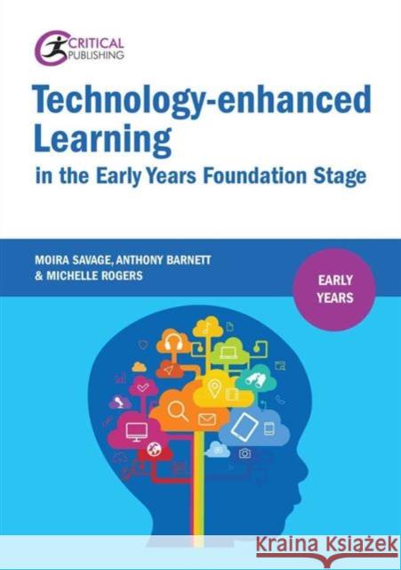 Technology-Enhanced Learning in the Early Years Foundation Stage