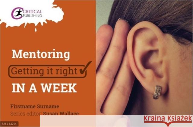 Mentoring: Getting it Right in a Week