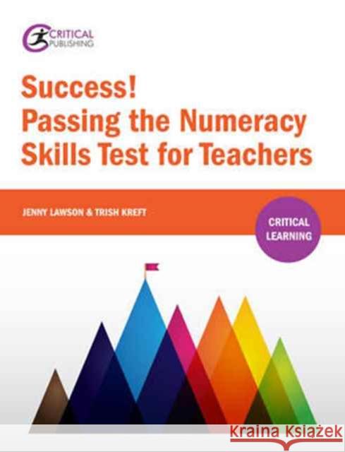Success! Passing the Numeracy Skills Test for Teachers