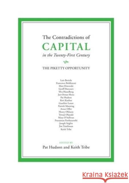 The Contradictions of Capital in the Twenty-First Century: The Piketty Opportunity