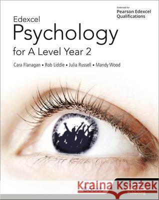 Edexcel Psychology for A Level Year 2: Student Book