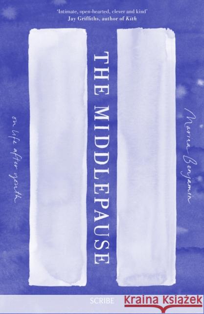 The Middlepause: on life after youth