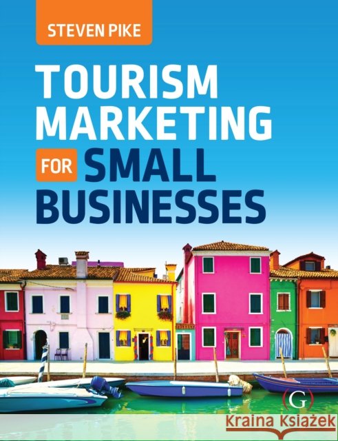 Tourism Marketing for Small Businesses