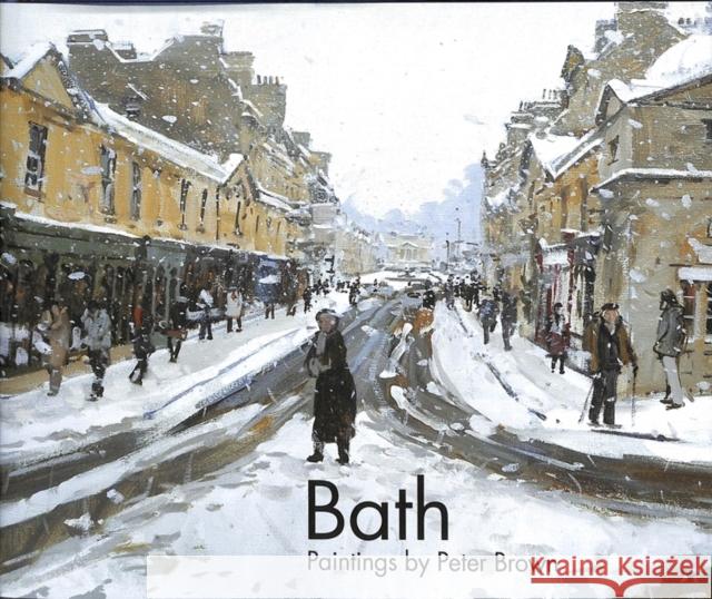 Bath: Paintings by Peter Brown