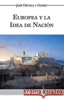 Europea y la Idea de Nación - Historia como sistema