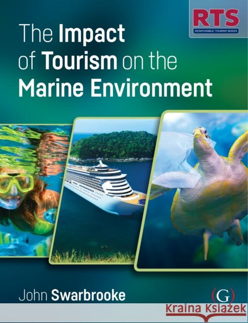 The Impact of Tourism on the Marine Environments