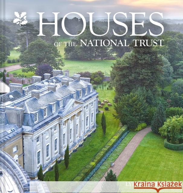 Houses of the National Trust: The History and Heritage of Homes and Buildings from the National Trust