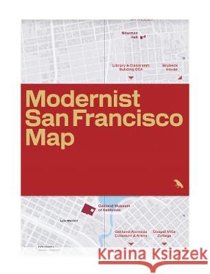 Modernist San Francisco Map: Guide to Modernist Architecture in Bay Area