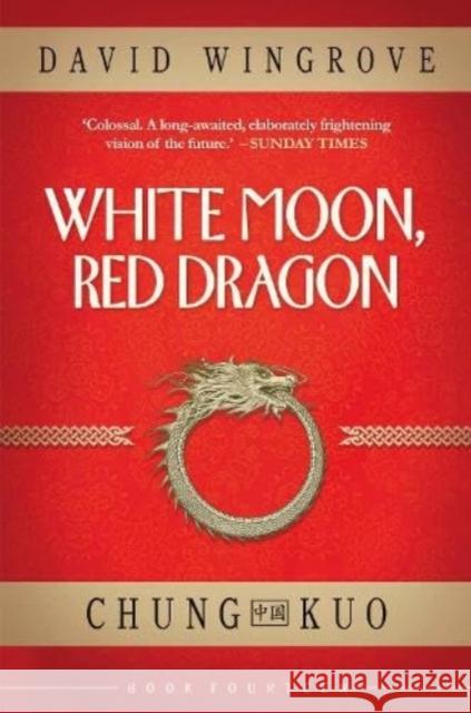 White Moon, Red Dragon