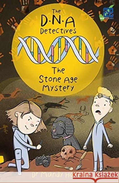 DNA Detectives The Stone Age Mystery: DNA Detectives Stone Age