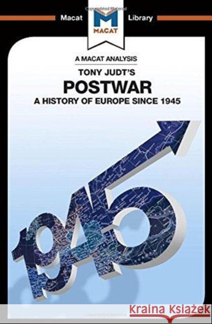 An Analysis of Tony Judt's Postwar: A History of Europe Since 1945