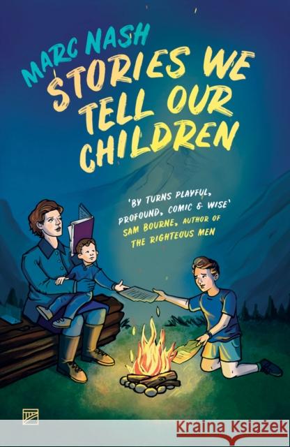 Stories We Tell Our Children