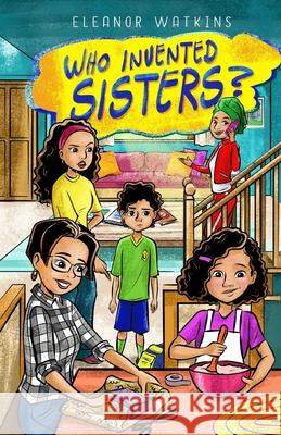 Who Invented Sisters?