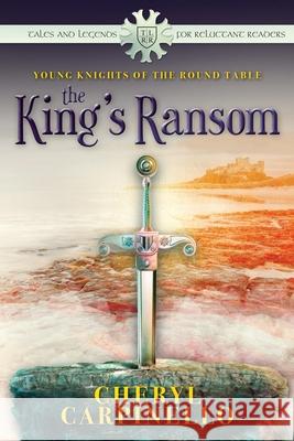 The King's Ransom: Tales & Legends