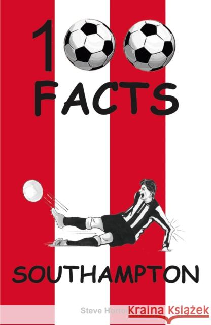 Southampton - 100 Facts