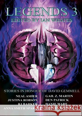 Legends 3: Stories in Honour of David Gemmell