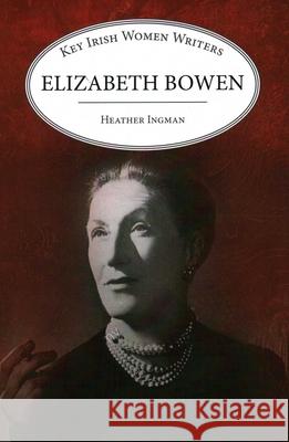 Elizabeth Bowen