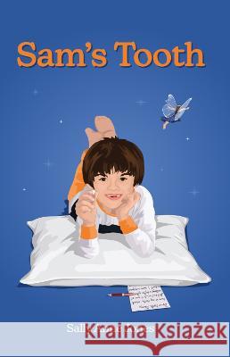 Sam’s Tooth