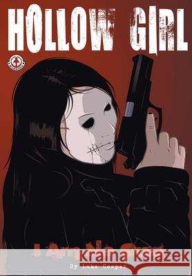 Hollow Girl: I Am No One: 1