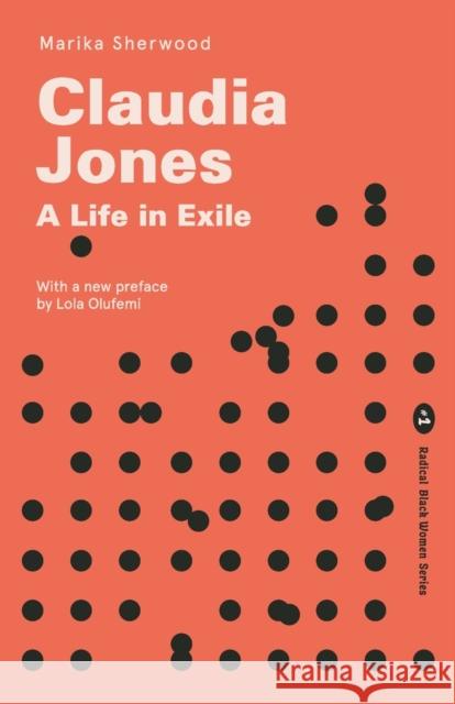 Claudia Jones: A Life in Exile