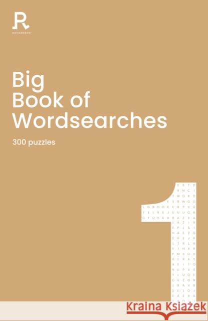 Big Book of Wordsearches Book 1: a bumper word search book for adults containing 300 puzzles