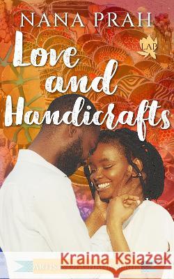 Love and Handicrafts