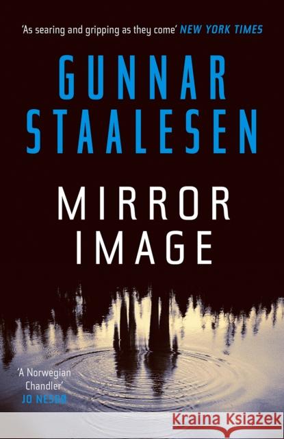 Mirror Image: The present mirrors the past in a chilling Varg Veum thriller