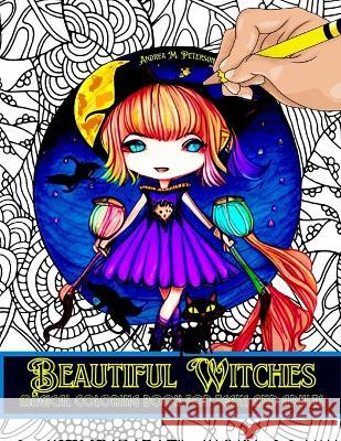 Beautiful Witches: 80 High Quality Images with: Potions- Spells-Witchcraft and much more!- Halloween Themes - Promotes Relaxation and Inn