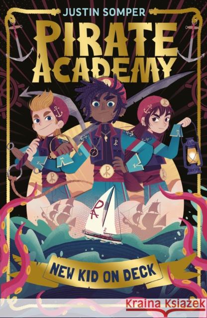 New Kid On Deck: Pirate Academy #1