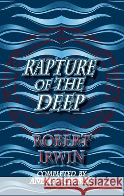 Rapture of the Deep