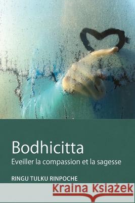 Bodhicitta: Eveiller la compassion et la sagesse