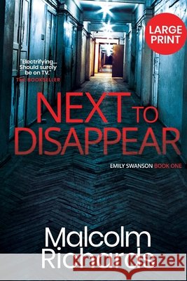 Next to Disappear: Large Print Edition