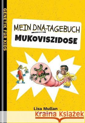 Mein DNA-Tagebuch: Mukoviszidose