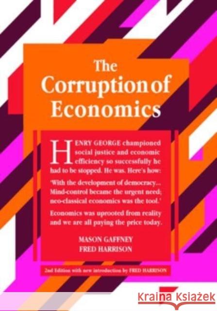 The Corruption of Economics: 2nd Edition