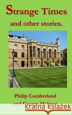 Strange Times and other stories