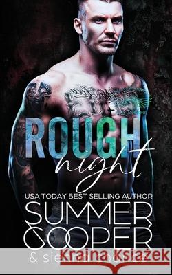 Rough Night: A Motorcycle Club New Adult Romance