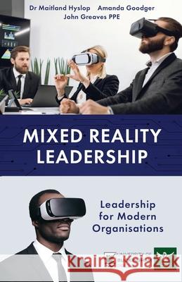 Mixed Reality Leadership