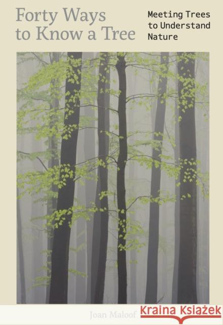 Forty Ways to Know a Tree