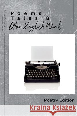 Poems, Tales, & Other English Words: Issue 5