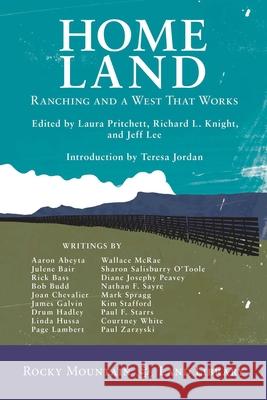 Home Land: Ranching and a West That Works